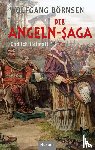 Börnsen, Wolfgang - Die Angeln-Saga