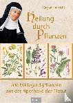 Helfricht, Jürgen - Heilung durch Pflanzen