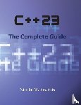 Josuttis, Nicolai M. - C++23 - The Complete Guide