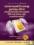Schulze, Angelina, Geisel, Petra Shakira - Lenormand Deutung geistige Welt "Verbindung mit den Engeln, Höheres Selbst oder Jenseitskontakt"