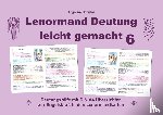 Schulze, Angelina - Lenormand Deutung leicht gemacht 6