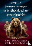 Rosenthal, Andrea - Lenormand Legesysteme für die Ahnenkraft und Jenseitskontakte