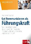 Laufer, Hartmut - Gut kommunizieren als Führungskraft