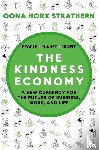 Horx Strathern, Oona - The Kindness Economy