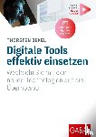 Jekel, Thorsten - Digitale Tools effektiv einsetzen
