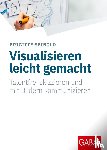 Seibold, Brigitte - Visualisieren leicht gemacht