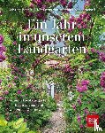 Bendix, Cristine - Ein Jahr in unserem Landgarten