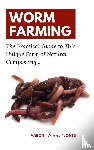 Jones, Aaron Worms - Worm Farming