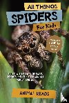 Reads, Animal - All Things Spiders For Kids