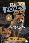 Reads, Animal - All Things Foxes For Kids