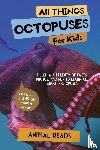Reads, Animal - All Things Octopuses For Kids