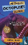 Reads, Animal - All Things Octopuses For Kids