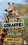 Reads, Animal - All Things Giraffes For Kids