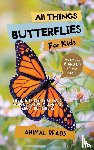 Reads, Animal - All Things Butterflies For Kids