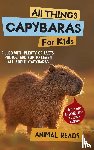 Reads, Animal - All Things Capybaras For Kids