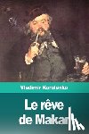 Korolenko, Vladimir - Le reve de Makar