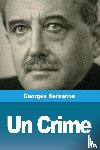 Bernanos, Georges - Un Crime