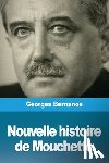 Bernanos, Georges - Nouvelle histoire de Mouchette