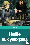 Delly - Hoelle aux yeux pers