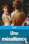 Delly - Une mesalliance