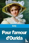 Delly - Pour l'amour d'Ourida