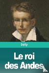 Delly - Le roi des Andes
