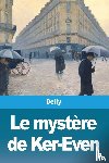Delly - Le mystere de Ker-Even
