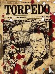 Abulí, Enrique Sanchez, Bernet, Jordi - Torpedo Gesamtausgabe 1