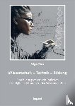 Merz, Olga - Wissenschaft - Technik - Bildung