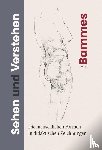 Bammes, Gottfried - Sehen und Verstehen