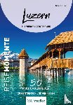Quint, Nicole - Luzern mit Vierwaldstätter See - ReiseMomente