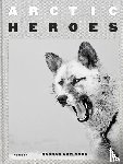 Axelsson, Ragnar - Arctic Heroes