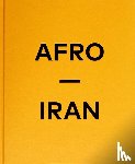 Ehsaei, Mahdi - Ehsaei, M: Mahdi Ehsaei: AFRO-IRAN