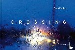 Kaplan, Ruth - Crossing