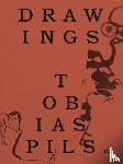 Pils, Tobias, Shiff, Richard - Tobias Pils - Drawings