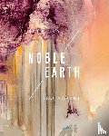 Benschop, Jurriaan, Günzel, Ann-Katrin - Angelika J. Trojnarski - Noble Earth