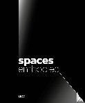 Nein, Olesja, Otto, Corinna, Brenninkmeijer, Martin Rudolf, Zitzlsperger, Philipp - Spaces Embodied