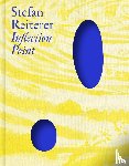 Kopranovic, Andrea, Leopold, Diethard, Setz, Clemens J. - Stefan Reiterer: Inflection Point