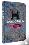  - Shadowrun: Kaleidoskope (Hardcover)