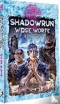  - Shadowrun: Weise Worte (Hardcover)