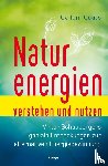 Coats, Callum - Naturenergien verstehen und nutzen