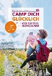  - KUNTH Mit dem Wohnmobil unterwegs durch Deutschland - Camp dich glücklich