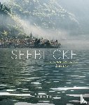 Pöppelmann, Christa, Schetar, Daniela - KUNTH Bildband Seeblicke