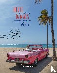 Henss, Rita - KUNTH Bildband Heute so schön wie damals - Legendäre Urlaubsorte rund um die Welt