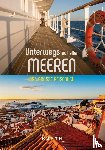 Kunth Verlag - KUNTH Unterwegs auf allen Meeren