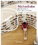 Lipps, Susanne - KUNTH Bildband Bücherliebe
