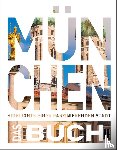Weber, Heide-Ilka - KUNTH München. Das Buch
