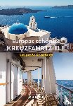  - KUNTH Europas schönste Kreuzfahrtziele