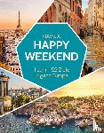 Verlag, Kunth - KUNTH Have a Happy Weekend