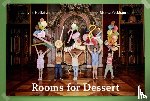 Packham, Monte - Rooms for Dessert